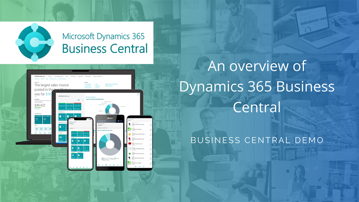 Business Central Demonstration Videos Microsoft Dynamics 365